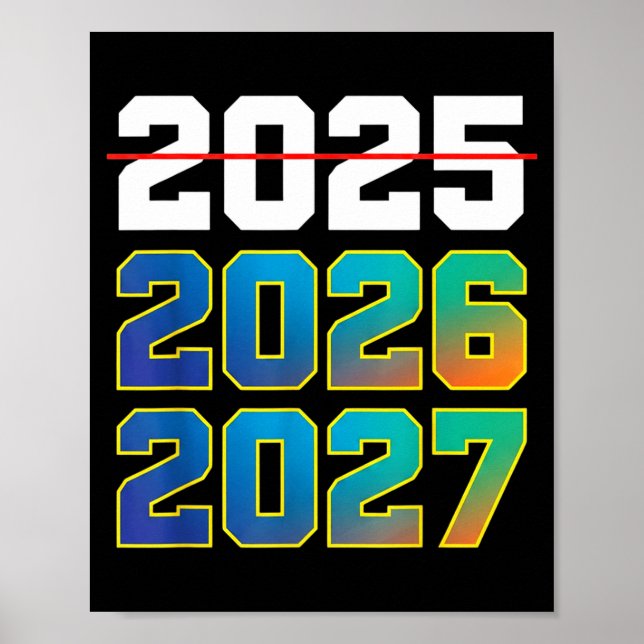 Happy New Year 2026 Coming Soon 2027 Funny 67 Meme Poster (Front)