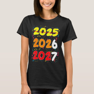 Happy New Year 2026 Coming Soon 2027 Funny 67 Meme T-Shirt