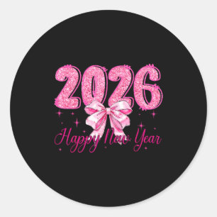 Happy New Year 2026 Coquette Bow New Years Eve Par Classic Round Sticker