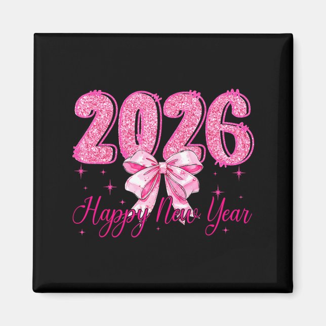 Happy New Year 2026 Coquette Bow New Years Eve Par Magnet (Front)