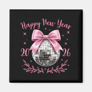 Happy New Year 2026 Coquette Nk Bow Disco Ball Wom Magnet
