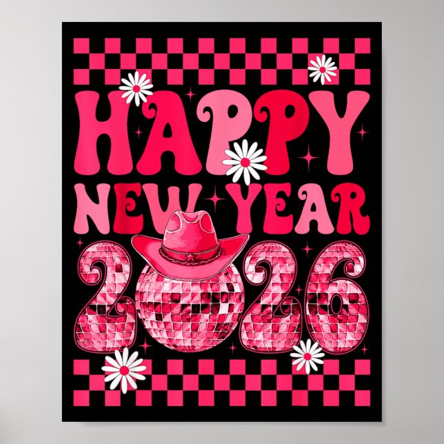 Happy New Year 2026 Cowgirl Cowboy Disco Ball Girl Poster (Front)