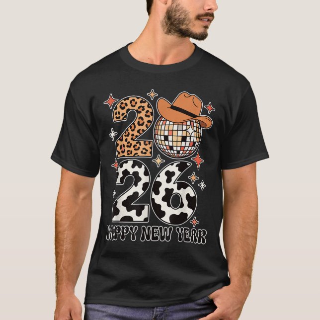 Happy New Year 2026 Cowgirl Disco Ball Western Leo T-Shirt (Front)