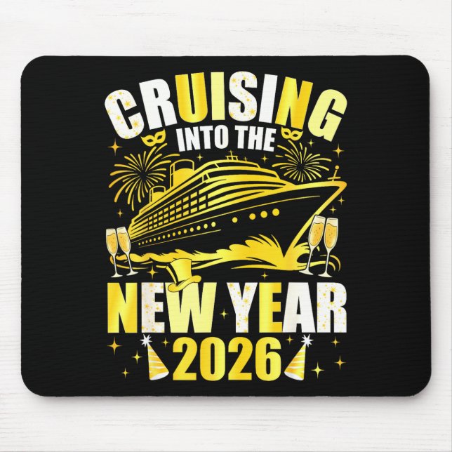 Happy New Year 2026 Cruising Into The New Year 202 Mouse Pad (Front)