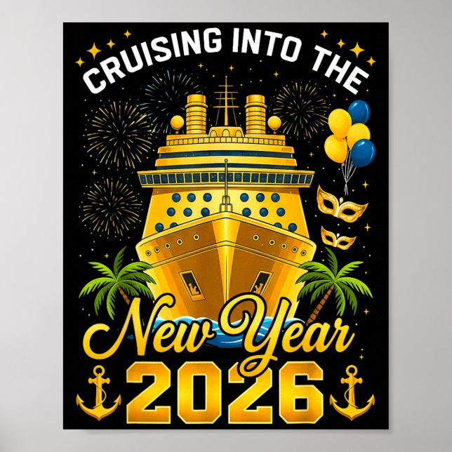 Happy New Year 2026 Cruising Into The New Year 202 Poster (Front)