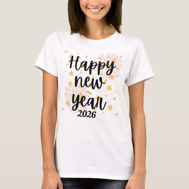 Happy New Year 2026 Custom T-Shirt (Front)