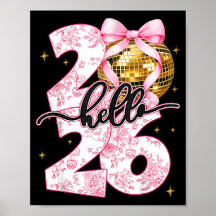 Happy New Year 2026 Disco Ball Bow New Year's Eve Poster