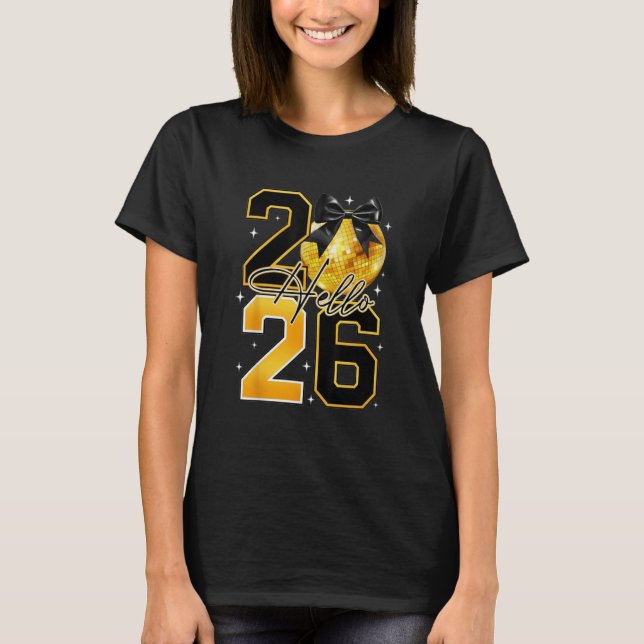 Happy New Year 2026 Disco Ball Bow New Year's Eve T-Shirt (Front)