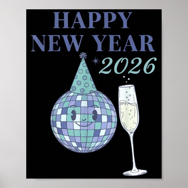 Happy New Year 2026 Disco Ball Celebration  Poster (Front)