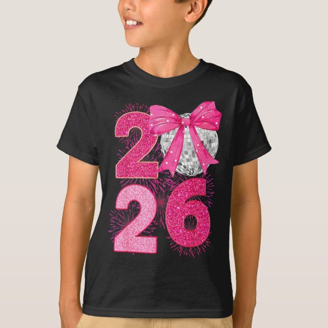 Happy New Year 2026 Disco Ball Nk Coquette Bow Fam T-Shirt (Front)