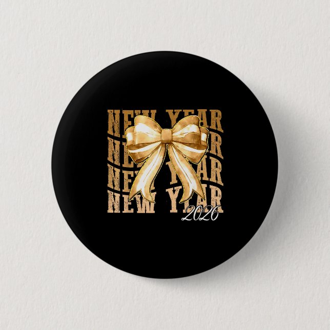 Happy New Year 2026 Eve Coquette Party Golden Fami 6 Cm Round Badge (Front)