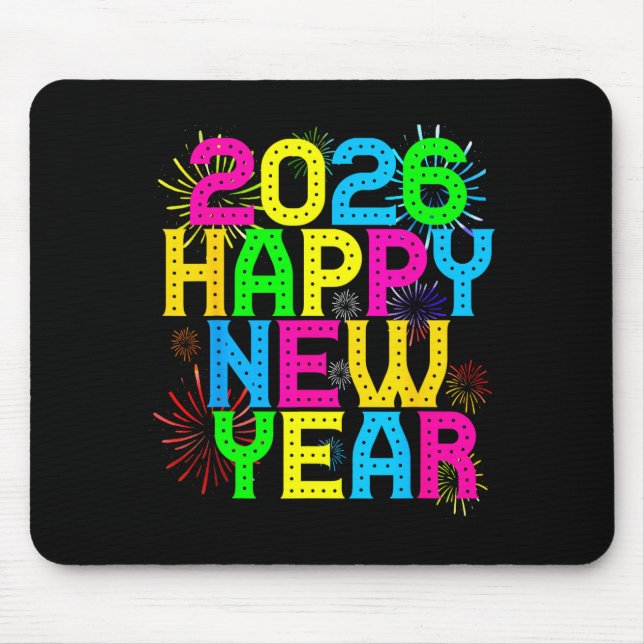 Happy New Year 2026 Family Celebration New Years E Mouse Pad (Front)