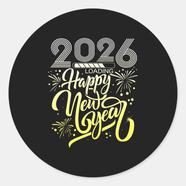 Happy New Year 2026 Fireworks Loading New Years Ev Classic Round Sticker (Front)