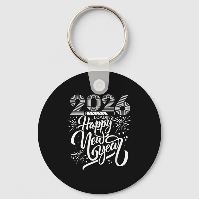 Happy New Year 2026 Fireworks Loading New Years Pa Key Ring (Front)