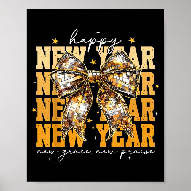 Happy New Year 2026 Gold Coquette Bow Disco Ball C Poster (Front)