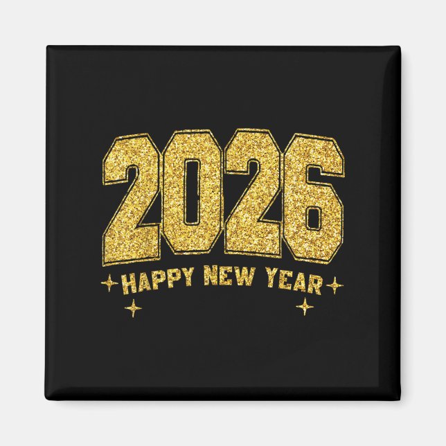Happy New Year 2026 Gold Party Eve Family Xmas  Magnet (Front)