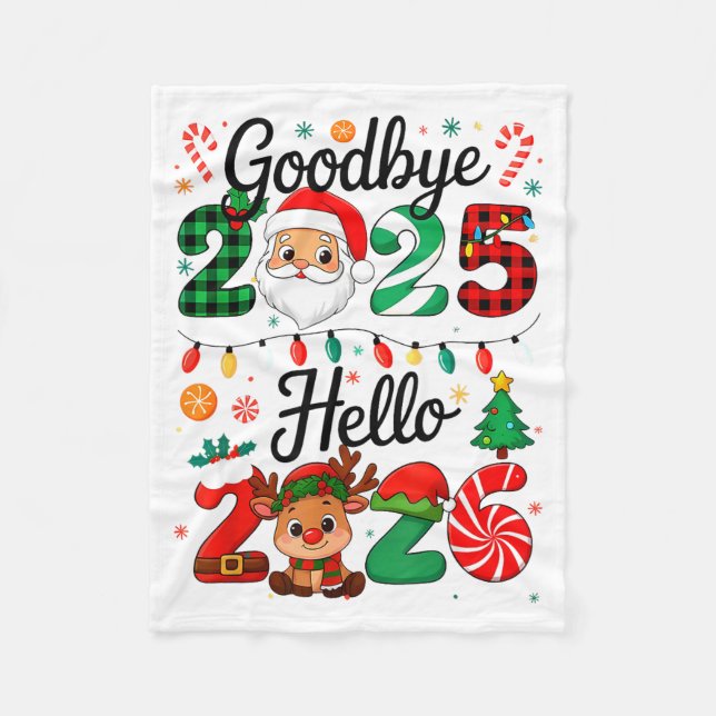 Happy New Year 2026 Goodbye 2025 Hello 2026  Fleece Blanket (Front)