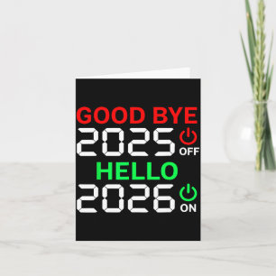 Happy New Year 2026 Goodbye 2025 Hello 2026 Thank You Card