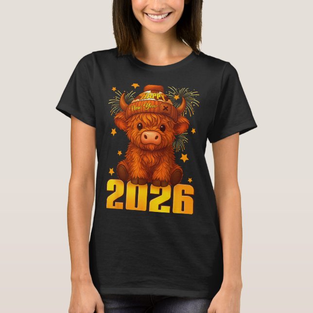 Happy New Year 2026 Highland Cow &amp; Party Hat N T-Shirt (Front)
