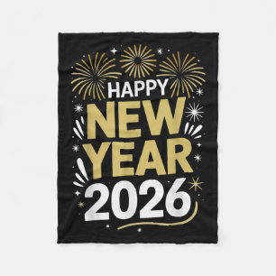 Happy New Year 2026 - New Year's Eve 2026  Fleece Blanket
