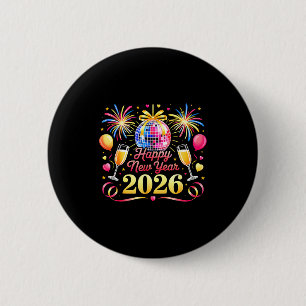 Happy New Year 2026 New Years Eve Party Countdown 6 Cm Round Badge