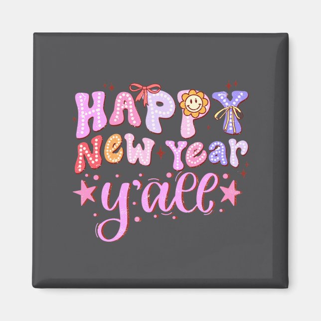Happy New Year 2026 Party Countdown New Years Y'al Magnet (Front)