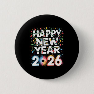 Happy New Year 2026 Sparkle Shirt For Women  6 Cm Round Badge