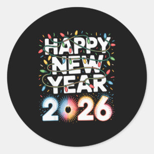 Happy New Year 2026 Sparkle Shirt For Women Classic Round Sticker