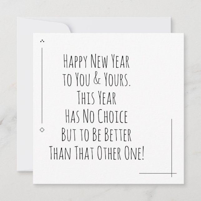 Happy New Year Better Than That Other One (Front)