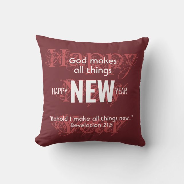 HAPPY NEW YEAR Christian Scripture Custom BURGUNDY Cushion (Front)