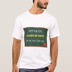 Happy New Year Class of 2027 Chalkboard T-Shirt