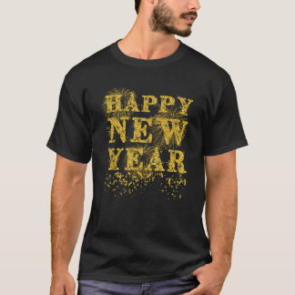 Happy New Year Confetti Fireworks New Year s Eve P T-Shirt