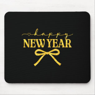 Happy New Year Coquette Bow New Year Party Family  Mouse Pad