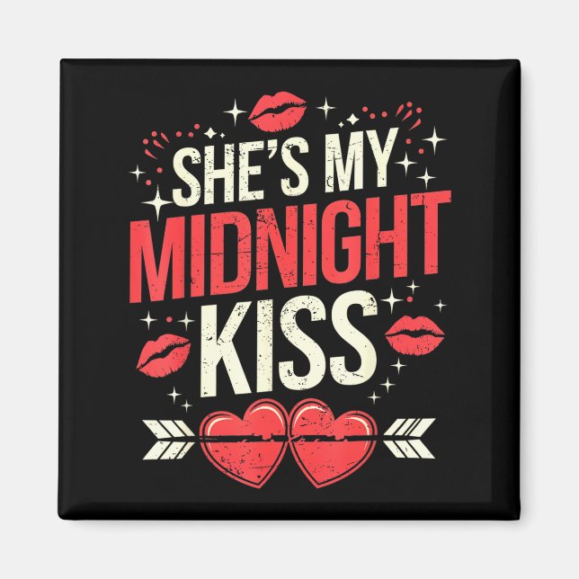 Happy New Year Couples She's My Midnight Kiss Vale Magnet (Front)