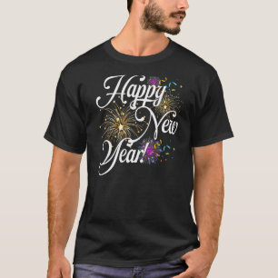 Happy New Year Day Eve Party Fireworks Confetti Co T-Shirt