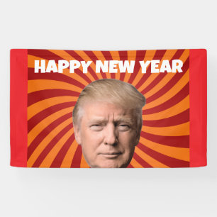 HAPPY NEW YEAR DONALD TRUMP PARTY BANNER