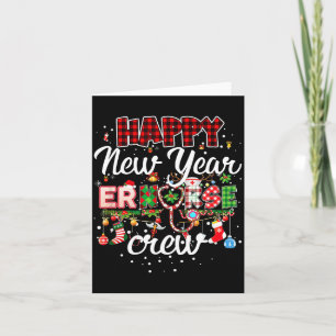 Happy New Year Er Nurse Crew Christmas Lovely Funn Card