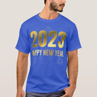 Happy New Year Eve 2023 T-Shirt