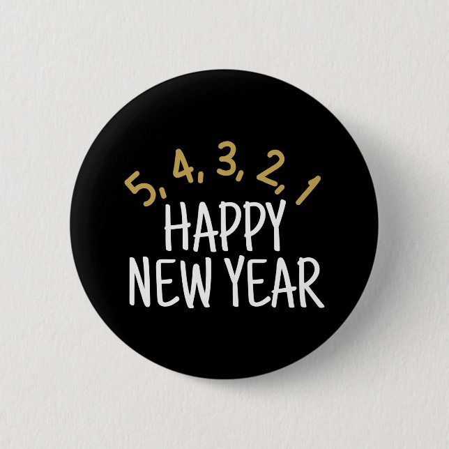 Happy New Year Funny 6 Cm Round Badge (Front)