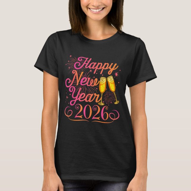 Happy New Year Funny Matching Family New Years Eve T-Shirt (Front)