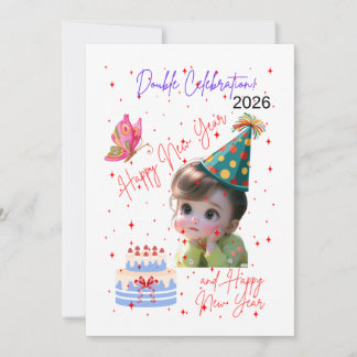 Happy New Year & Happy Birthday Double Celebration Holiday Card