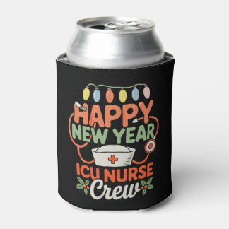 Happy New Year ICU Nurse Crew Xmas Christmas Light Can Cooler
