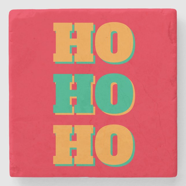 Happy New Year Merry Christmas Holiday Season HoHo Stone Coaster (Front)