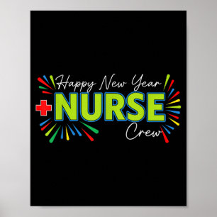 Happy New Year Nurse Shirt, Fireworks Nurse Crew N Poster
