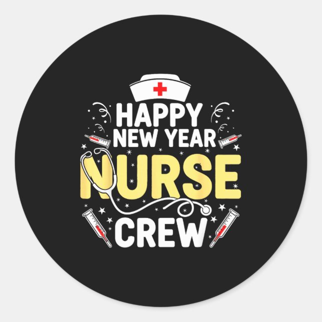 Happy New Year Nurse Shirt, Fireworks Stethoscope  Classic Round Sticker (Front)