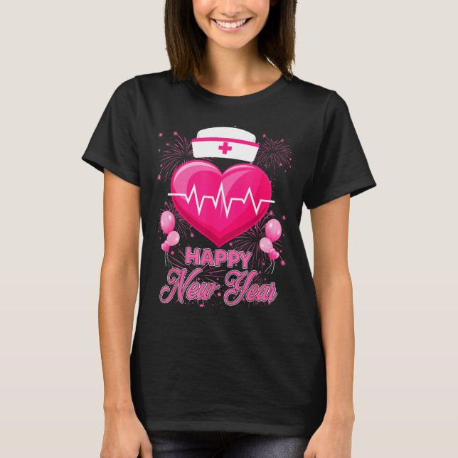 Happy New Year Nurses Heartbeat New Years Eve Part T-Shirt (Front)