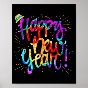 Happy New Year Nye Party 2025 Funny New Years Eve  Poster
