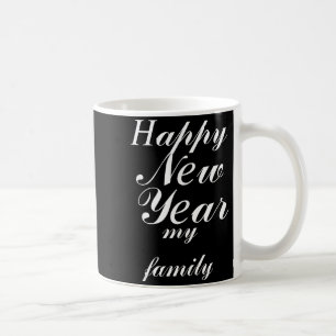 Happy New Year Party 2026 Funny Balloon My Family Coffee Mug