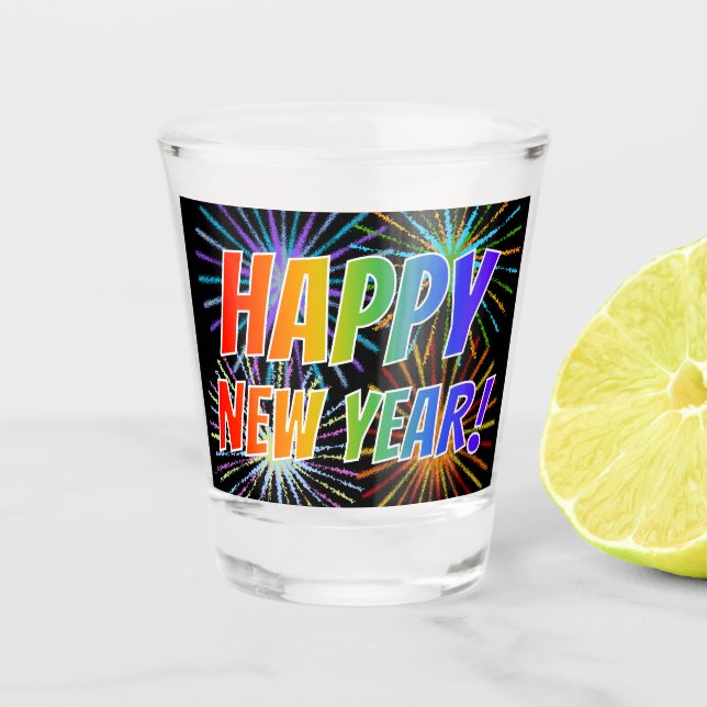 "HAPPY NEW YEAR!" Rainbow Text + Fireworks Pattern Shot Glass (Front)
