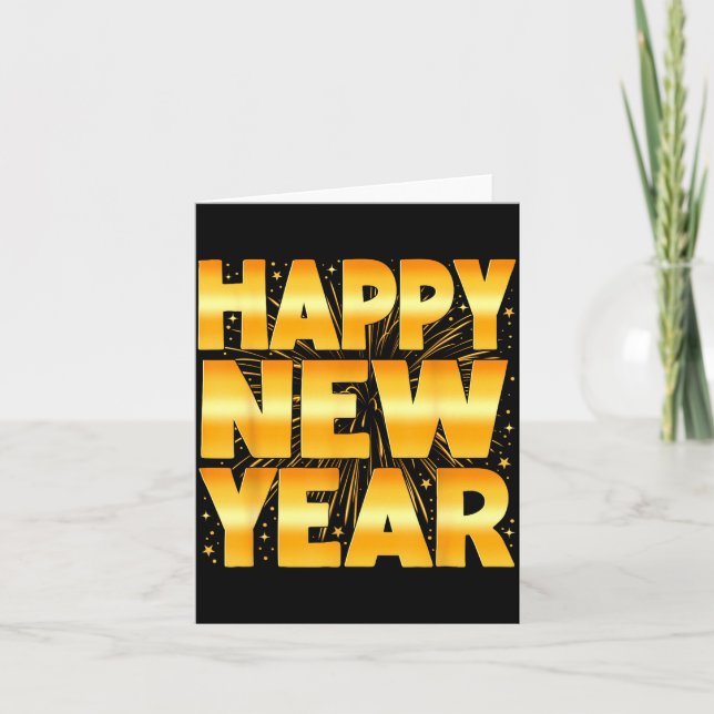 Happy New Year Shirt Family New Years Eve Party Fi Card (Front)